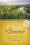 [The 12 Brides of Summer 03] • The 12 Brides of Summer 3